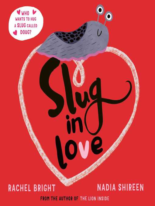 Title details for Slug in Love by Rachel Bright - Available